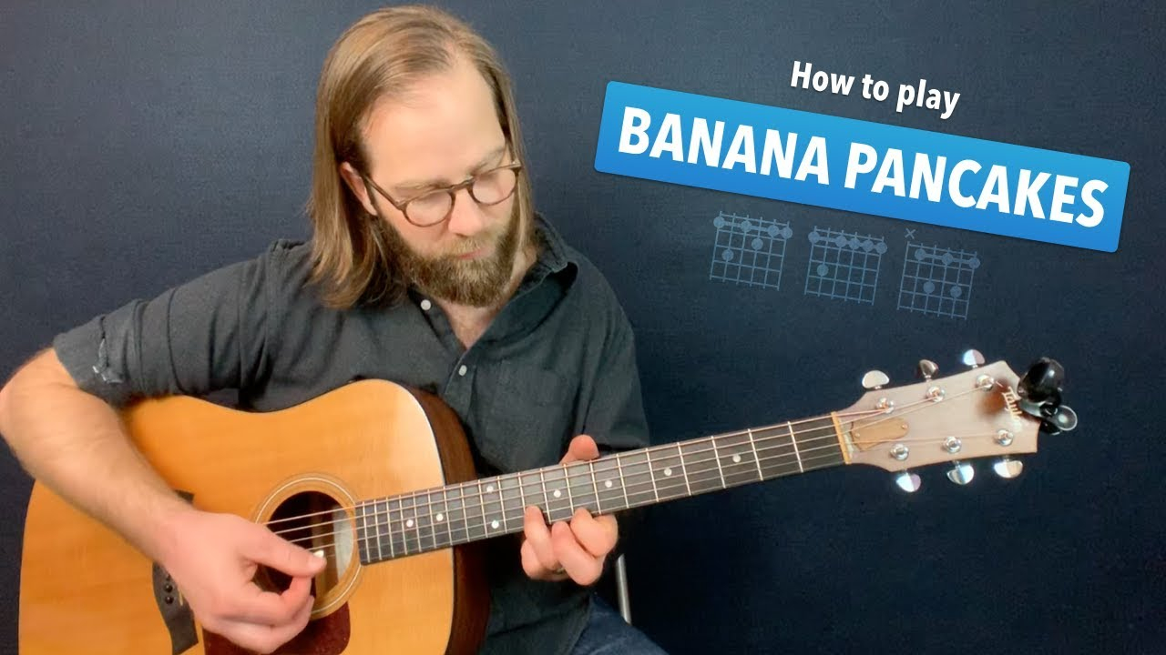 Banana Pancakes Chords Banana Pancakes Jack Johnson Guitar Lesson W Chords Intro Tab