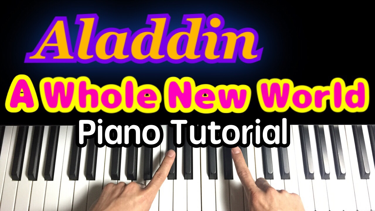A Whole New World Chords A Whole New World Aladdinpiano Tutorial One Finger Easy Belldisney Ost