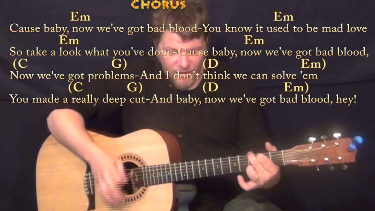 Bad Blood Chords Bad Blood Remix Taylor Swift Strum Guitar Cover Lesson With Chordslyrics
