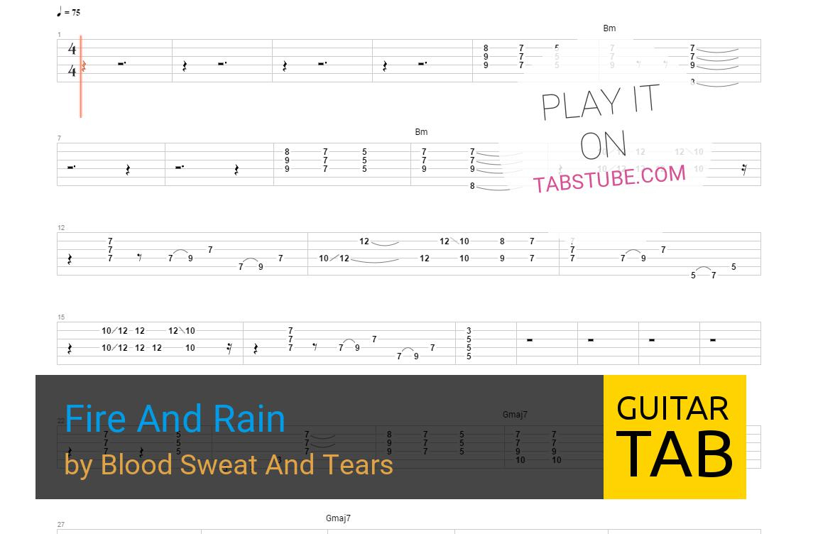 Fire And Rain Chords Blood Sweat And Tears Fire And Rain Guitar Tab And Chords Online