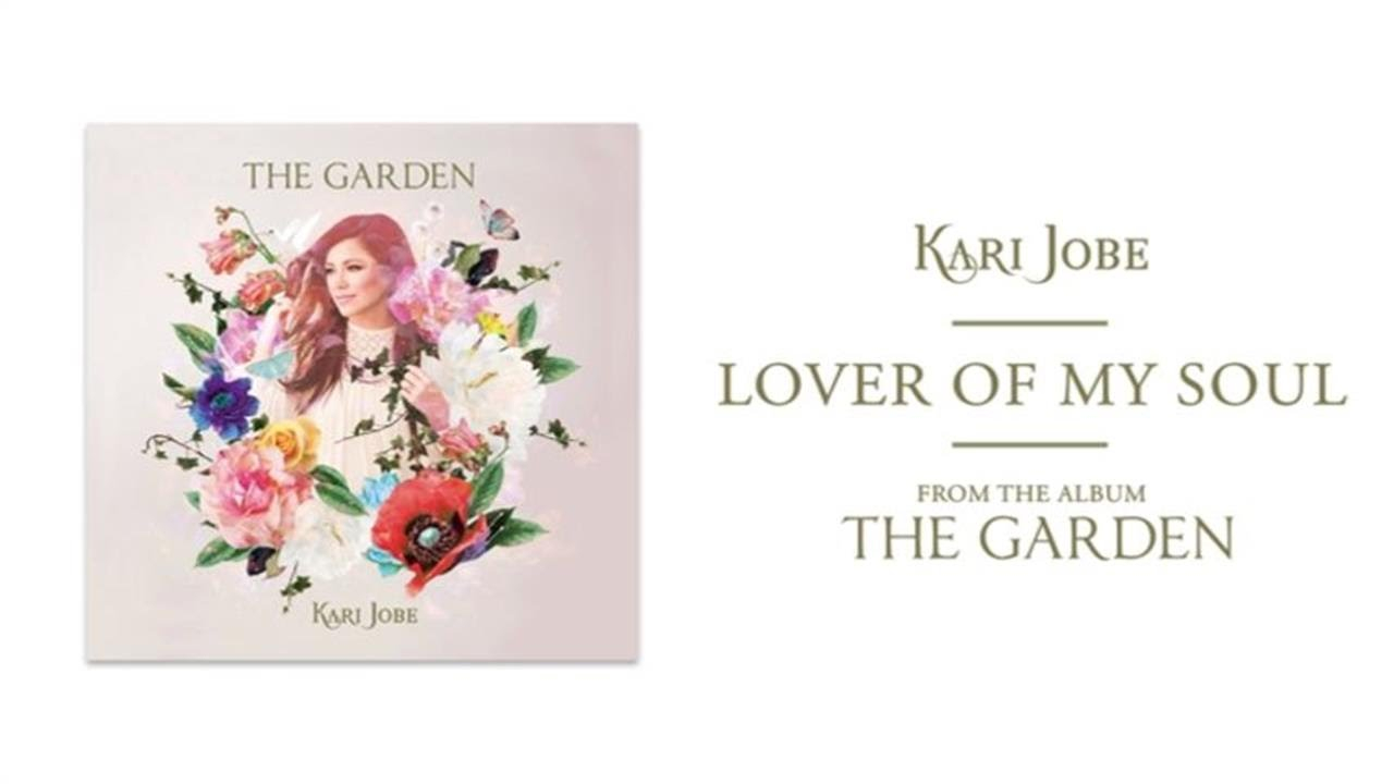 Forever Kari Jobe Chords Lover Of My Soul Kari Jobe Sheet Music Praisecharts