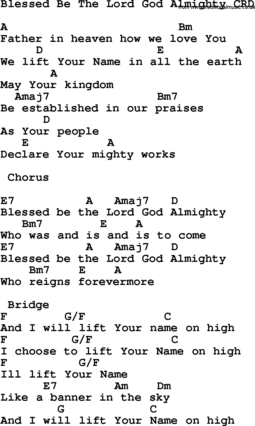 Lord I Lift Your Name On High Chords Christian Childrens Song Blessed Be The Lord God Almighty Lyrics