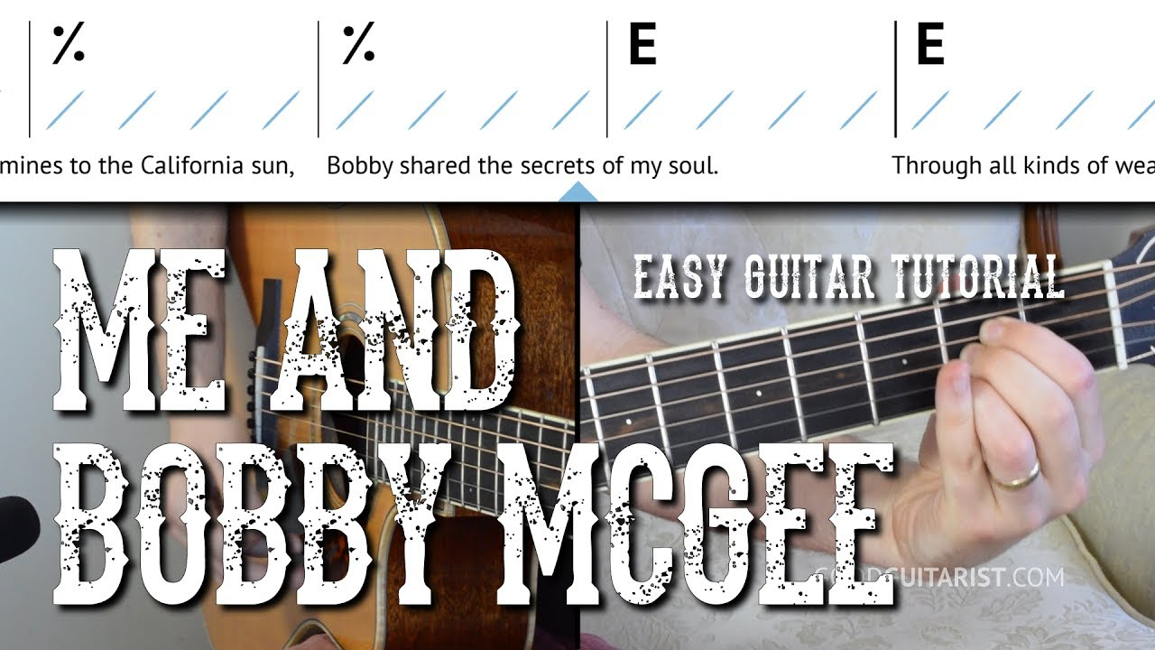 Me And Bobby Mcgee Chords Me And Bob Mcgee Easy Guitar Tutorial Kris Kristofferson Janis Joplin Easy Chordsstrumming