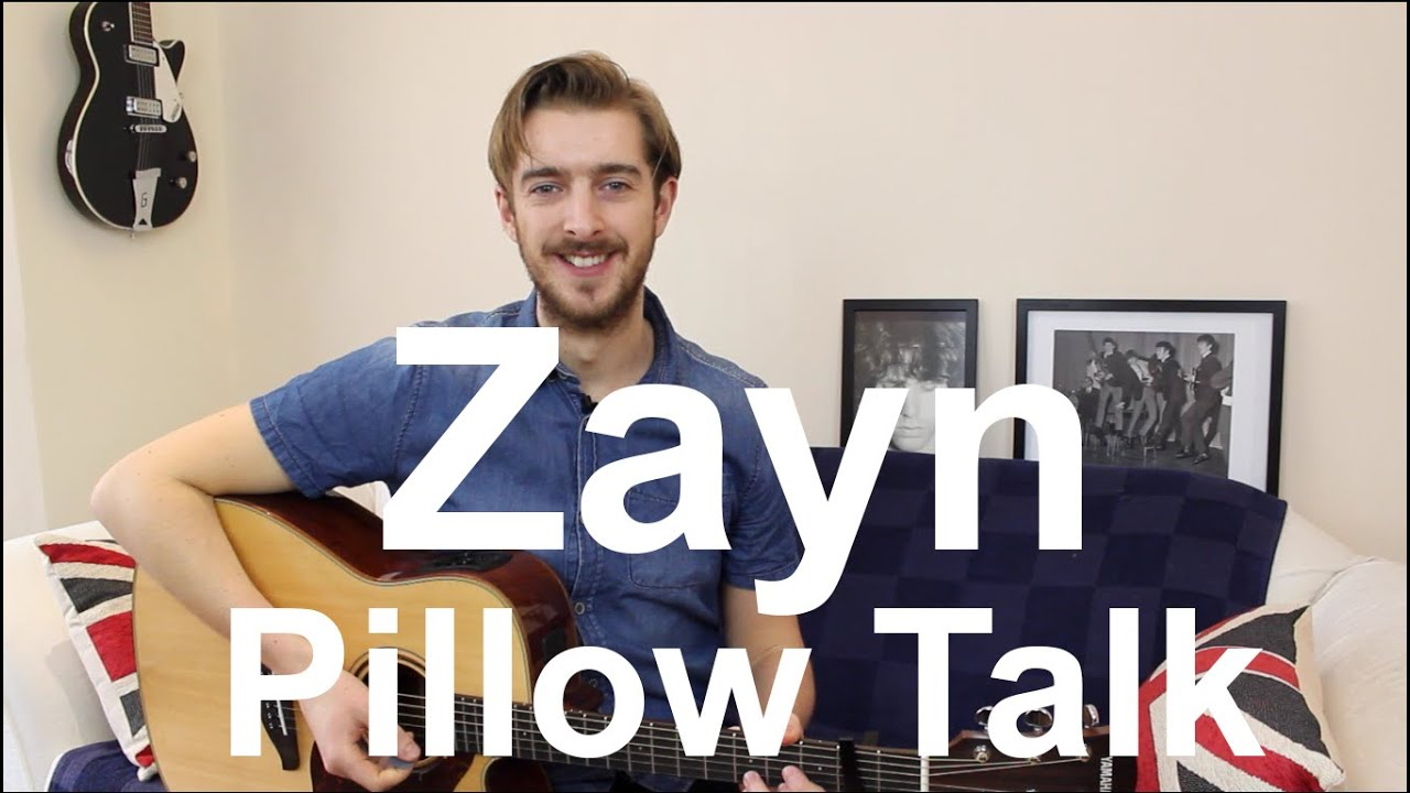 Pillow Talk Chords Zayn Pillowtalk Guitar Tutorial Lesson Easy 3 Chord Guitar Song Zayn Malik