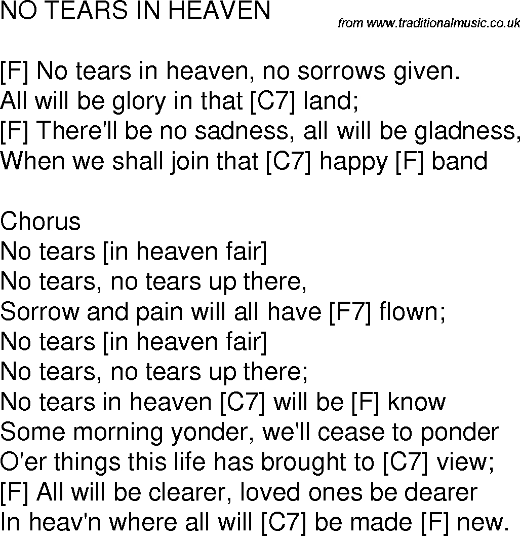 Tears In Heaven Chords Old Time Song Lyrics With Guitar Chords For No Tears In Heaven F