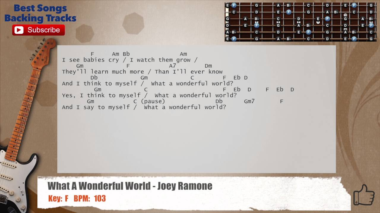 What A Wonderful World Chords What A Wonderful World Rock Joey Ramone Guitar Backing Track With Chords And Lyrics